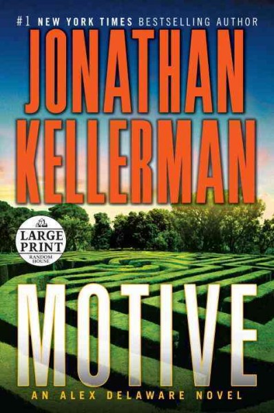 Motive / Jonathan Kellerman.