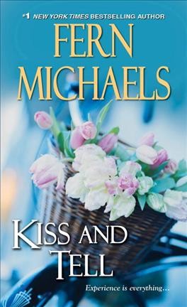 Kiss and tell / Fern Michaels.