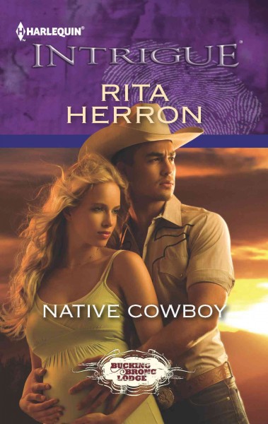 Native cowboy [electronic resource] / Rita Herron.