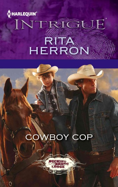 Cowboy cop [electronic resource] / Rita Herron.