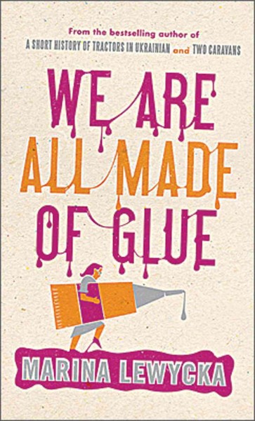 We are all made of glue.