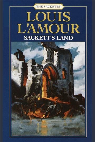 Sackett's land [electronic resource] / Louis L'Amour.