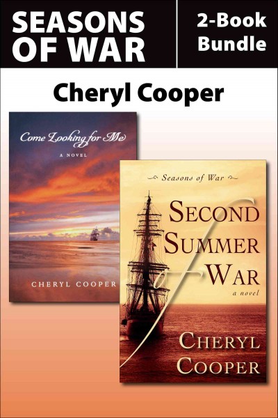 Seasons of war 2-book bundle [electronic resource] / by Cheryl Cooper.