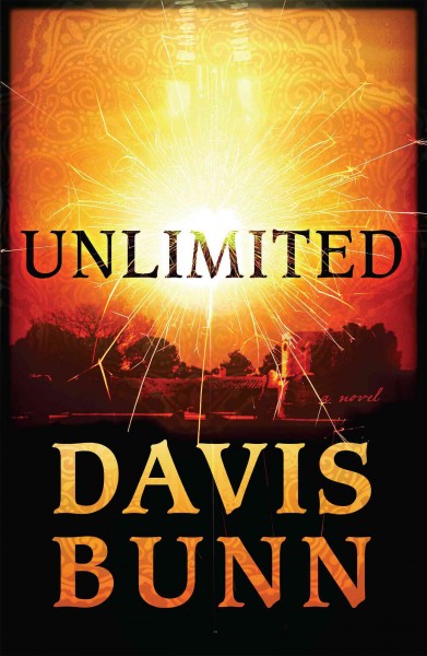 Unlimited / by Davis Bunn.