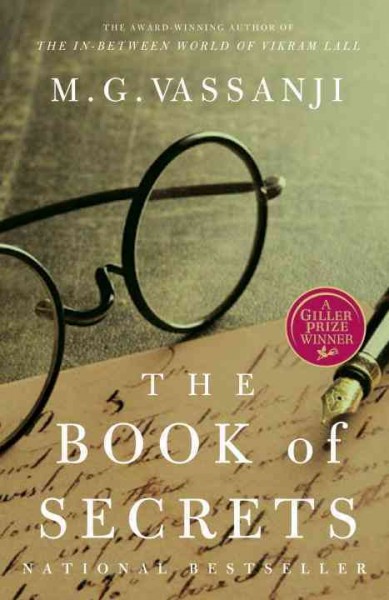 The book of secrets [electronic resource] : a novel / by M.G. Vassanji.