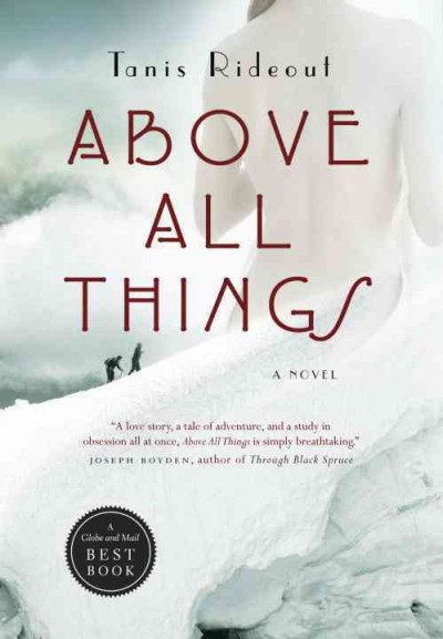 Above all things [electronic resource] / Tanis Rideout.