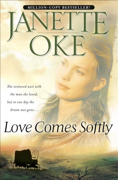 Love comes softly [electronic resource] / by Janette Oke.