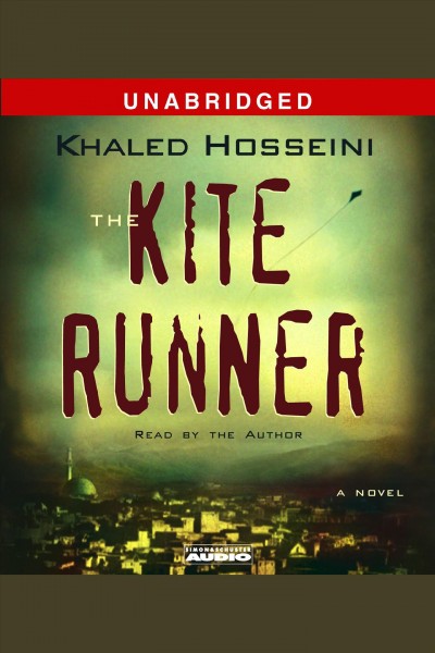 The kite runner [electronic resource] / Khaled Hosseini.