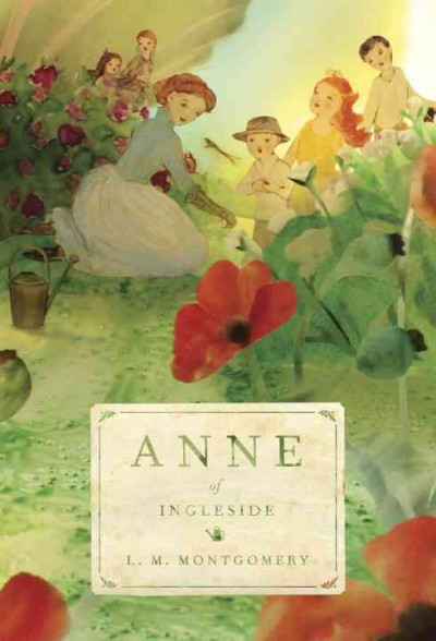 Anne of Ingleside / L.M. Montgomery ; illustrated by Elly MacKay.