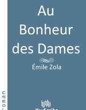 Au bonheur des dames / Émile Zola.
