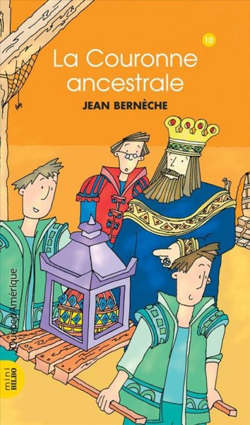 La couronne ancestrale [electronic resource] / texte et illustrations, Jean Bernèche.