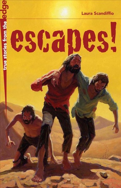 Escapes! [electronic resource] / Laura Scandiffio.