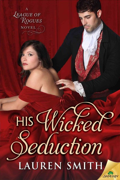 His wicked seduction / Lauren Smith.