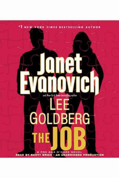 The job : a novel / Janet Evanovich and Lee Goldberg.