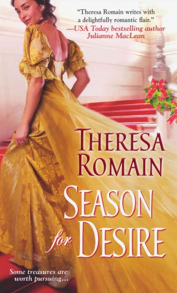 Season for desire / Theresa Romain.
