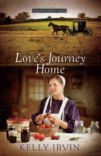 Love's journey home [electronic resource] / Kelly Irvin.