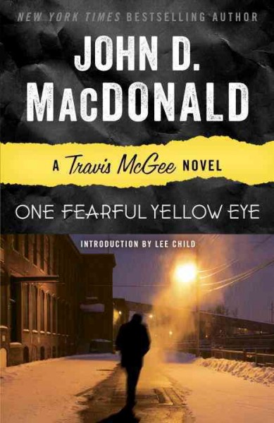 One fearful yellow eye [electronic resource] / John D. MacDonald.