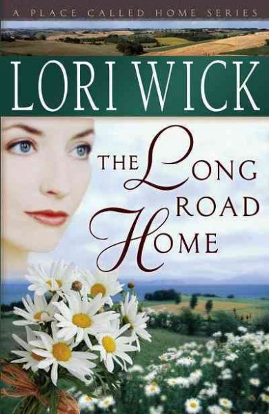 The long road home [electronic resource] / Lori Wick.