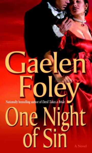 One night of sin [electronic resource] : a novel / Gaelen Foley.