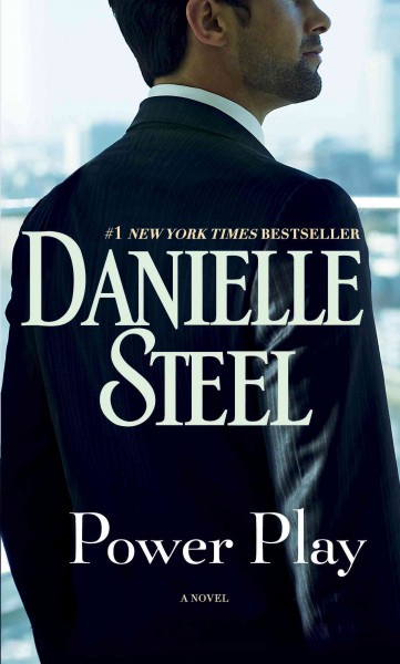 Power Play [electronic resource] : A Novel/ Steel, Danielle.