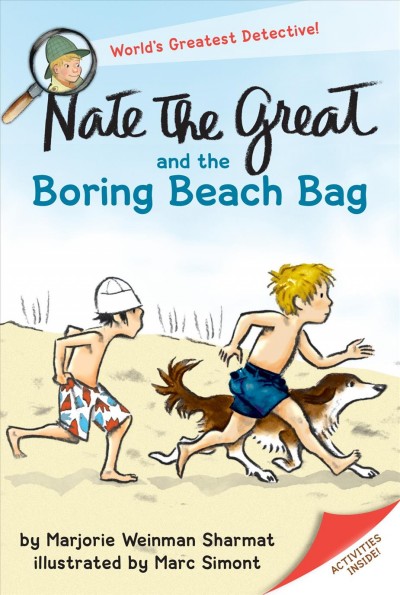 Nate the Great and the boring beach bag [electronic resource] / Marjorie Weinman Sharmat ; illustrated by Marc Simont.
