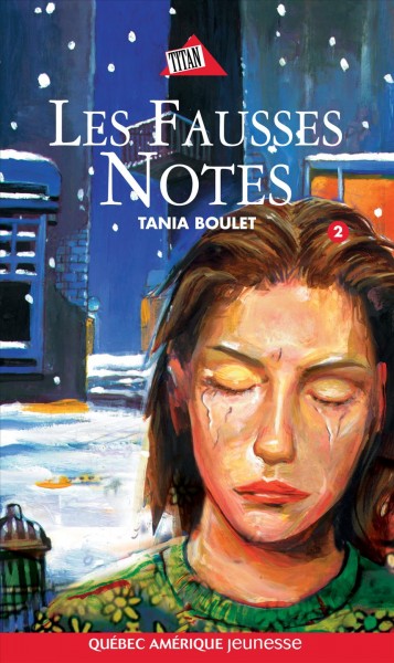 Les fausses notes / Tania Boulet.