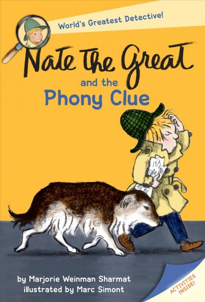 Nate the Great and the phony clue [electronic resource] / by Marjorie Weinman Sharmat ; illustrated by Marc Simont.