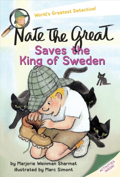 Nate the Great saves the King of Sweden [electronic resource] / by Marjorie Weinman Sharmat ; illustrated by Marc Simont.
