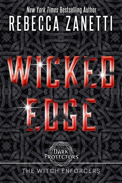 Wicked edge [electronic resource]. Rebecca Zanetti.