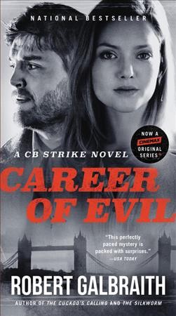 Career of evil [electronic resource] : Cormoran Strike Series, Book 3. Robert Galbraith.