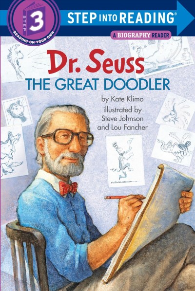 Dr. seuss [electronic resource] : The Great Doodler. Kate Klimo.