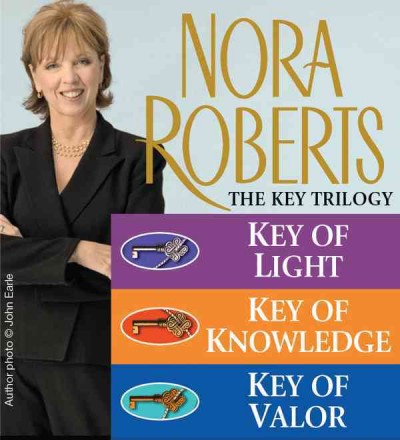 The key trilogy [electronic resource]. Nora Roberts.