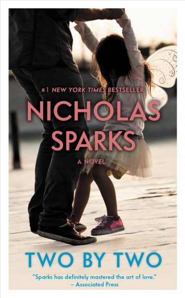Two by two : a novel / Nicholas Sparks.
