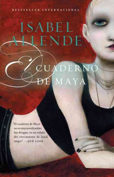 El cuaderno de maya [electronic resource] : Una novela. Isabel Allende.