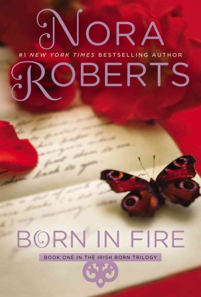 Born in fire / Nora Roberts.