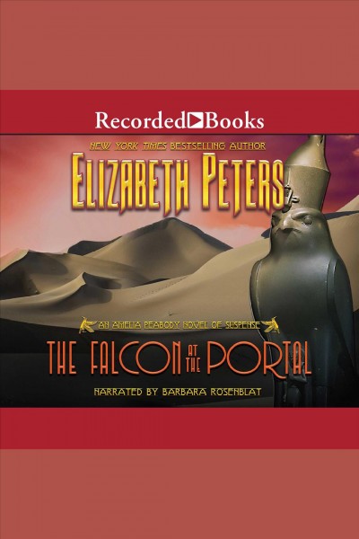 The falcon at the portal [electronic resource] / Elizabeth Peters.
