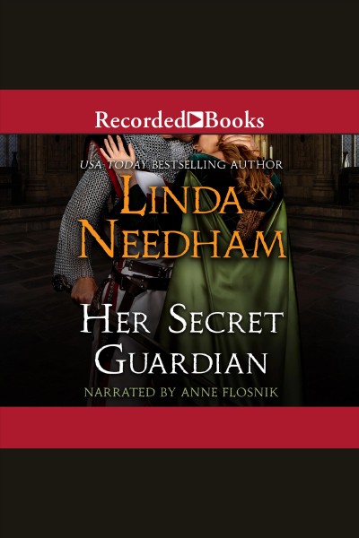 Her secret guardian [electronic resource] / Linda Needham.