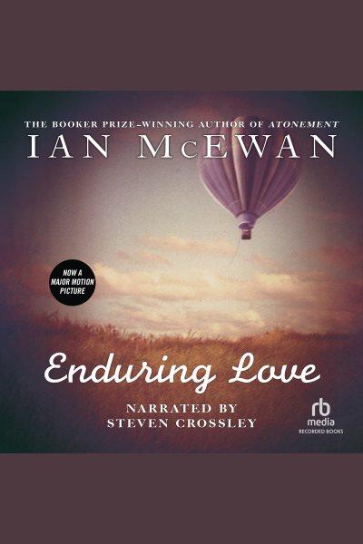 Enduring love [electronic resource] / Ian McEwan.