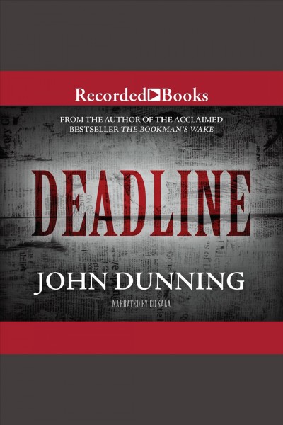 Deadline [electronic resource] / John Dunning.