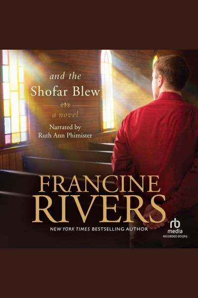 And the shofar blew [electronic resource] / Francine Rivers.