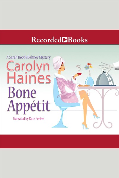 Bone appétit [electronic resource] / Carolyn Haines.