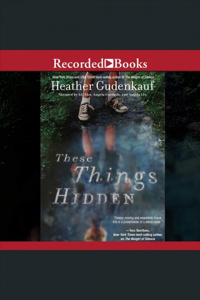 These things hidden [electronic resource] / Heather Gudenkauf.