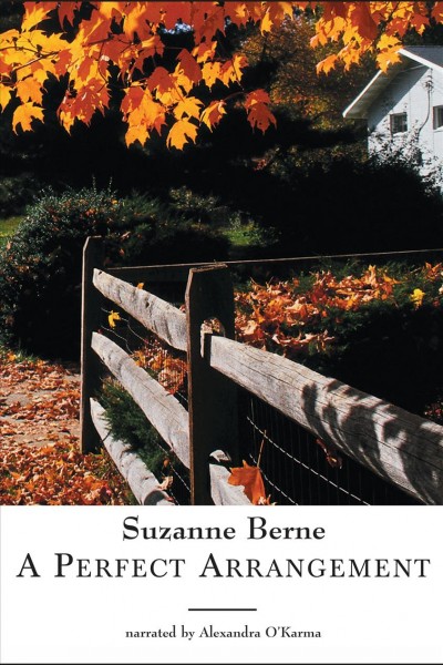 A perfect arrangement [electronic resource] / Suzanne Berne.