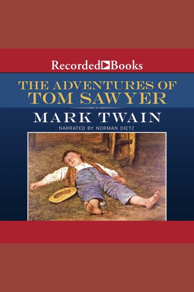 The adventures of Tom Sawyer [electronic resource] / Mark Twain.