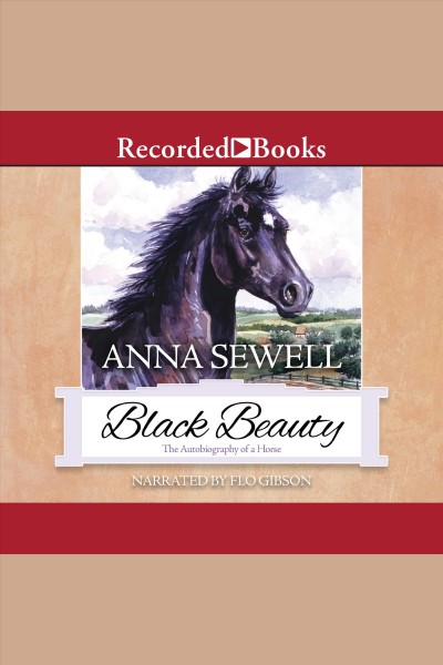 Black Beauty [electronic resource] / Anna Sewell.