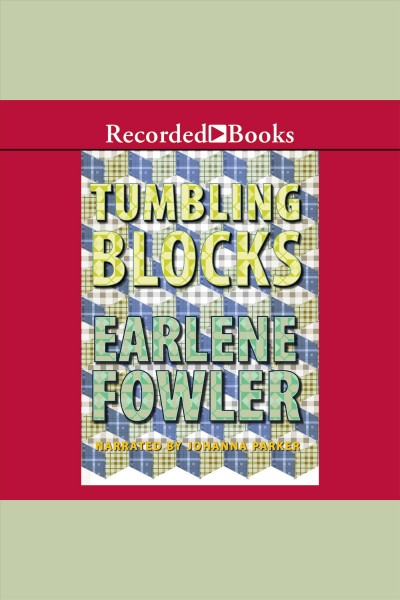 Tumbling blocks [electronic resource] / Earlene Fowler.