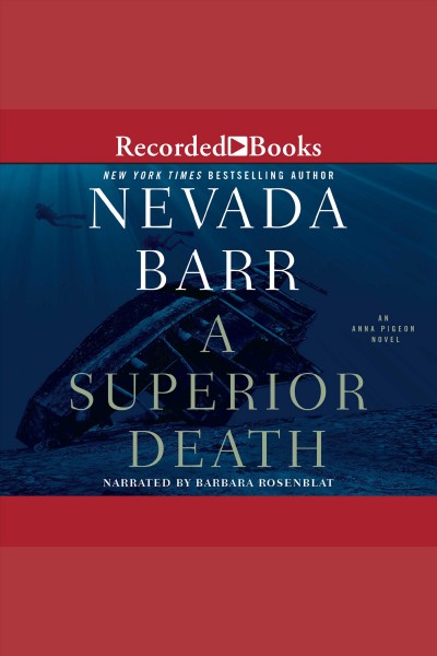 A superior death [electronic resource] / Nevada Barr.