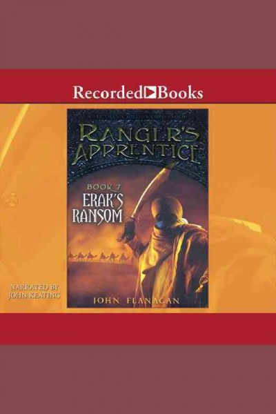 Erak's ransom [electronic resource] / John Flanagan.