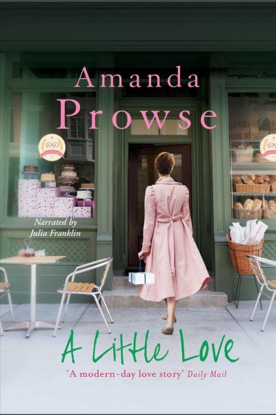 A little love [electronic resource] / Amanda Prowse.