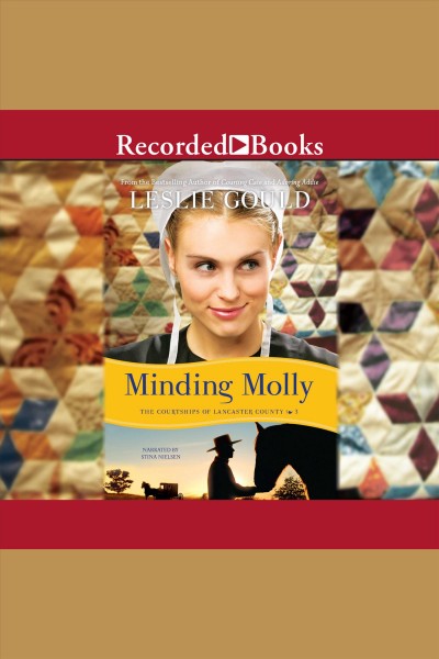Minding Molly [electronic resource] / Leslie Gould.